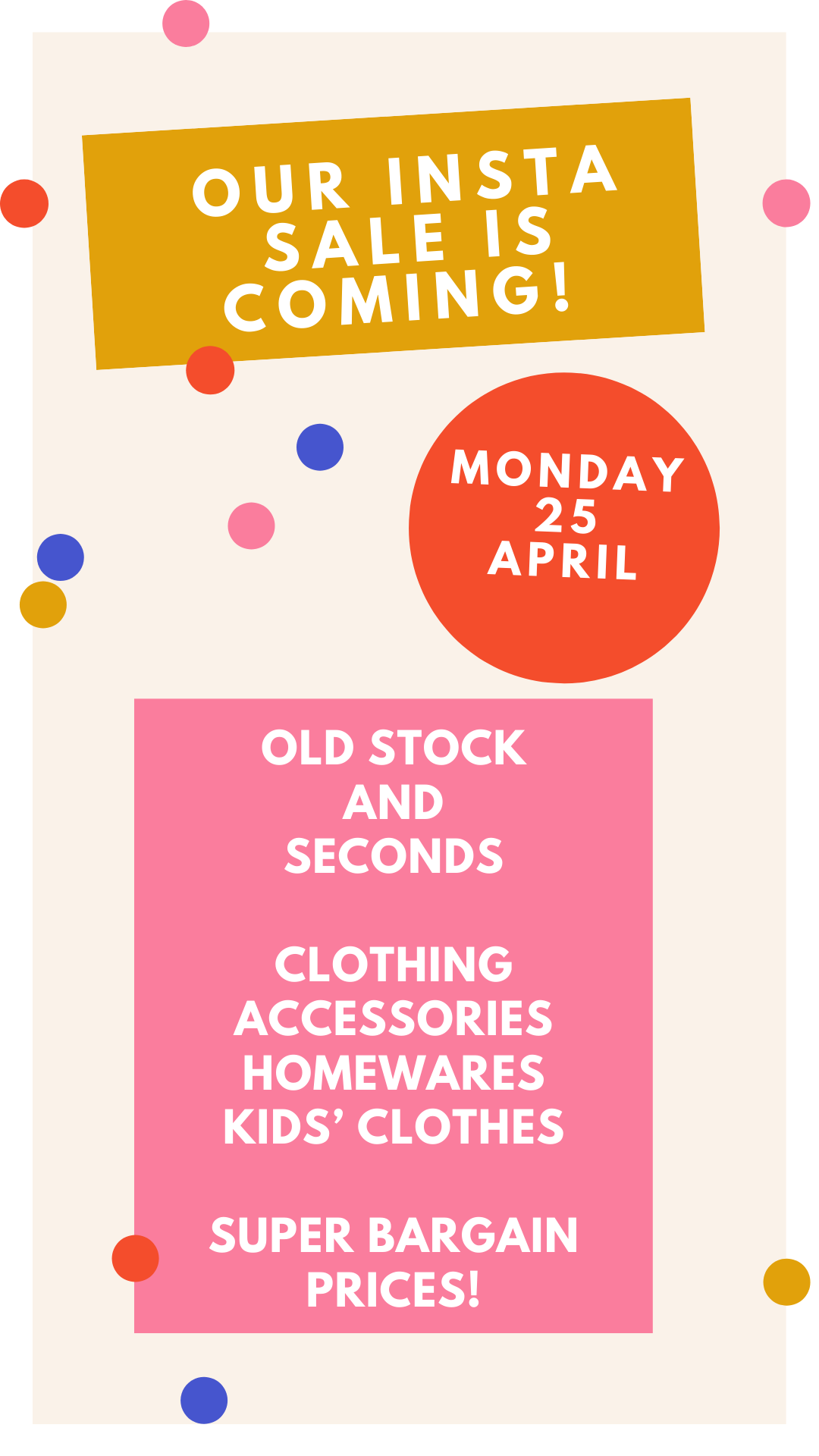 Our Insta Sale is Coming!