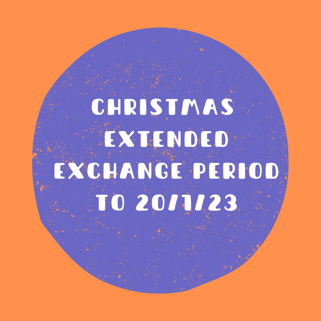 Extended Exchange Period: Christmas 2022