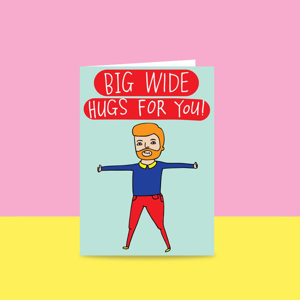 Able & Game Big Wide Hugs For You Card