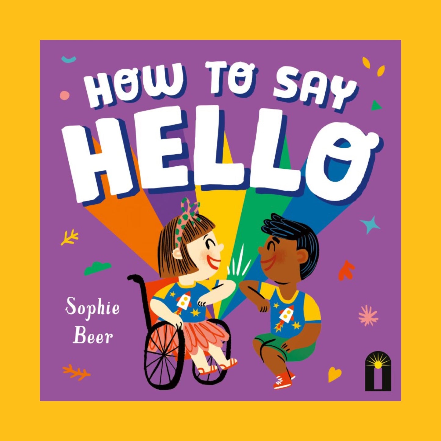 How to Say Hello by Sophie Beer