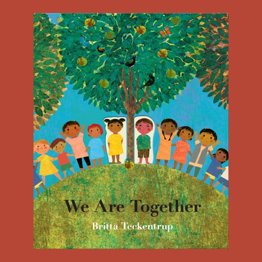 Cover of We Are Together by Britta Teckentrup