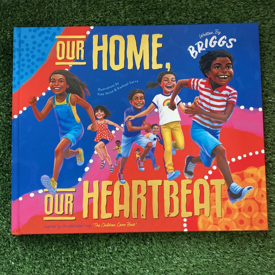Our Home, Our Heartbeat by Briggs